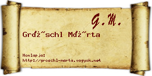 Gröschl Márta névjegykártya